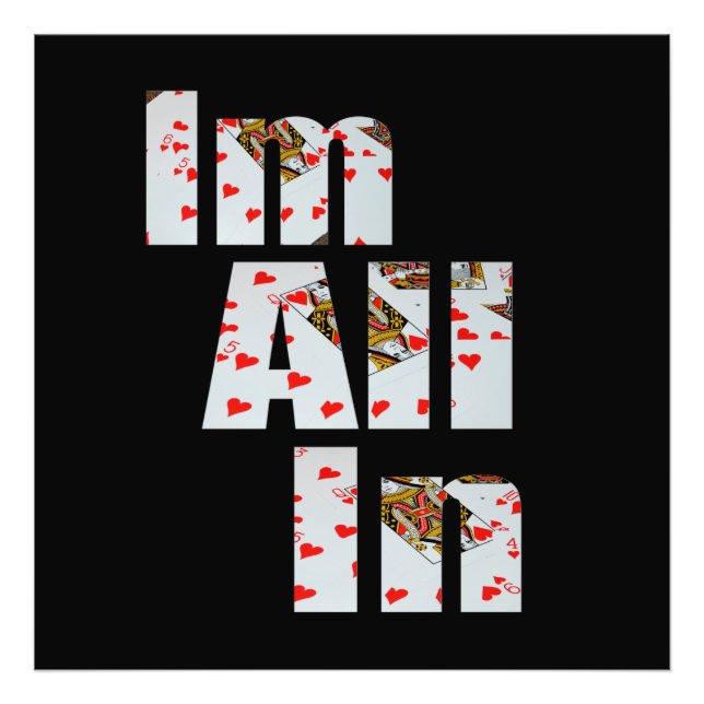 Committed: All In At Poker,  Photo Print (Front)