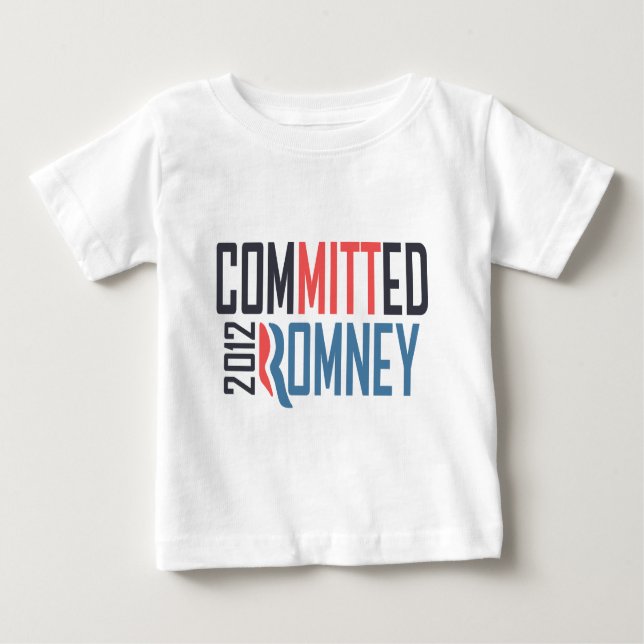 Committed Romney Baby T-Shirt (Front)