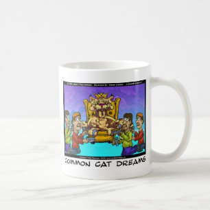 Common Cat Dreams Funny Gifts Tees & Collectibles Coffee Mug