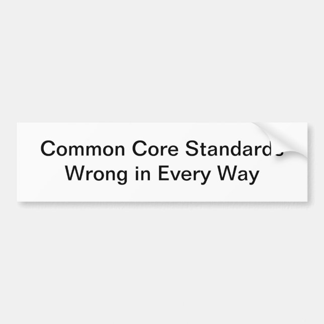 Common Core Bumper Sticker (Front)