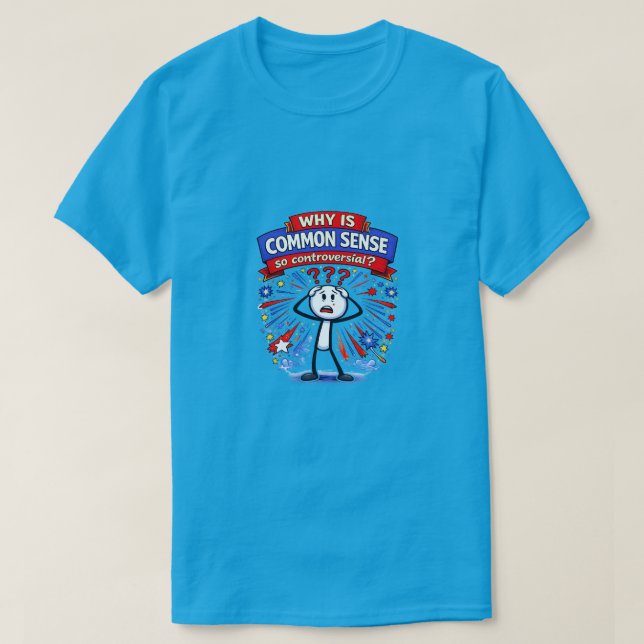 Common Sense (10a) Light T-Shirt (Design Front)