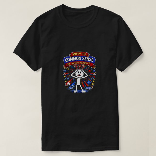 Common Sense (10b) Dark T-Shirt (Design Front)