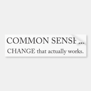 COMMON SENSE Bumper sticker