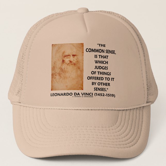 Common Sense Judges Of Things Leonardo da Vinci Trucker Hat (Front)