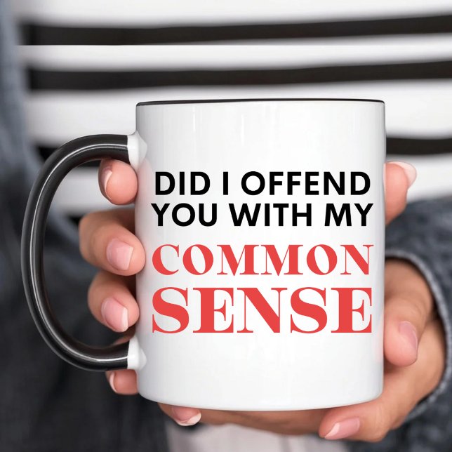 Common Sense Mug (Creator Uploaded)