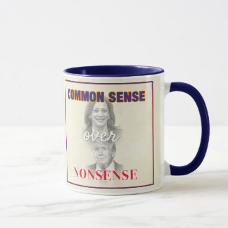 Common Sense Over Nonsense Vote 2024 Mug