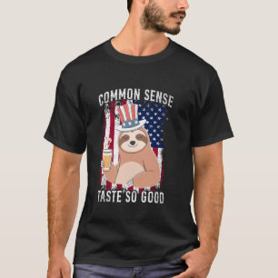 Common Sense Taste So Good Sloth Beer 4th of July T-Shirt