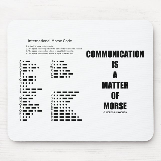 Communication Is A Matter Of Morse Mouse Pad (Front)