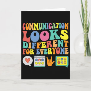 Communication Looks Different For Everyone Autism  Card