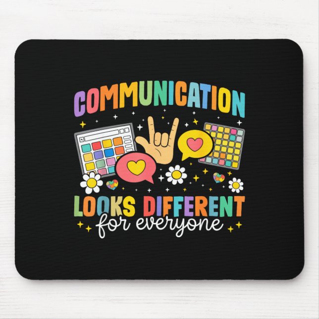 Communication looks different for everyone autism mouse pad (Front)