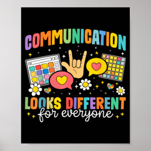 Communication looks different for everyone autism poster