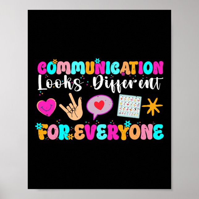 Communication Looks Different For Everyone Autism  Poster (Front)