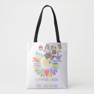 Communication Looks Different For Everyone Sunflow Tote Bag