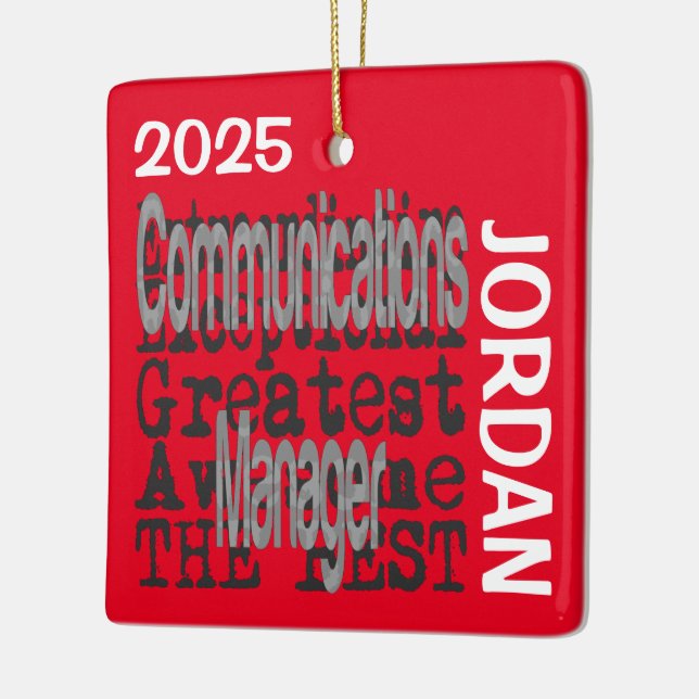 Communications Manager Extraordinaire CUSTOM Ceramic Ornament (Left)