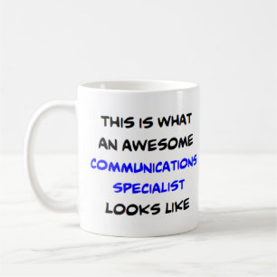 communications specialist, awesome coffee mug