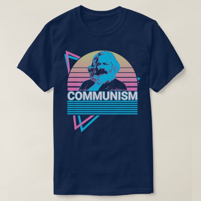 Communism Karl Marx Marxism Communist Socialism So T-Shirt (Design Front)