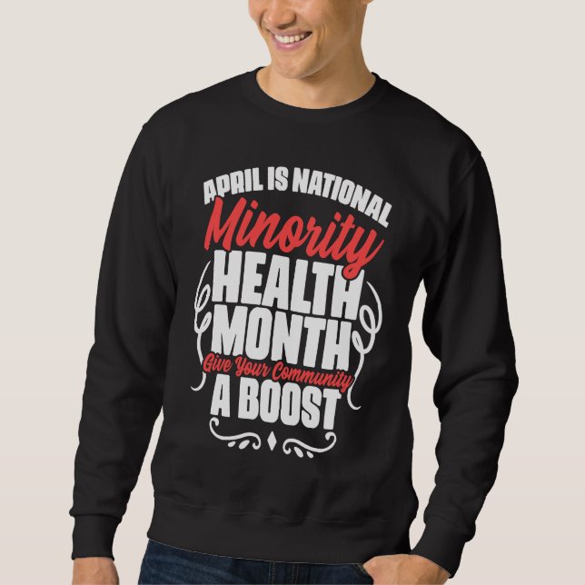 Community A Boost Mental Health National Minority  Sweatshirt (Front)