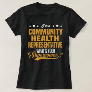 Community Health Representative T-Shirt
