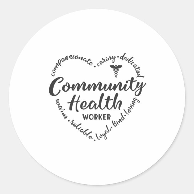Community Health worker, CHW gift Classic Round Sticker (Front)