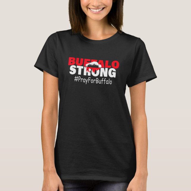 Community Strength Pray Support New York Buffalo S T-Shirt (Front)