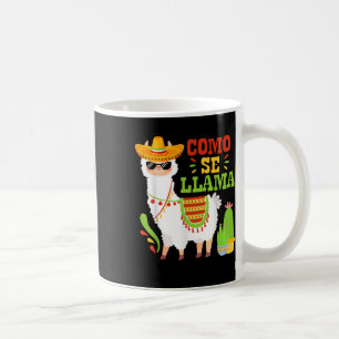 Como Se Llama Animal Funny Mexican Cinco De Mayo M Coffee Mug