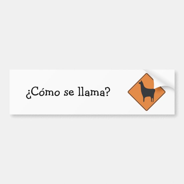 ¿Cómo se llama? Bumper Sticker (Front)