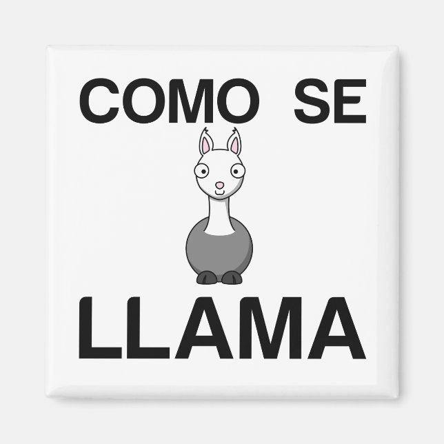 COMO SE LLAMA MAGNET (Front)