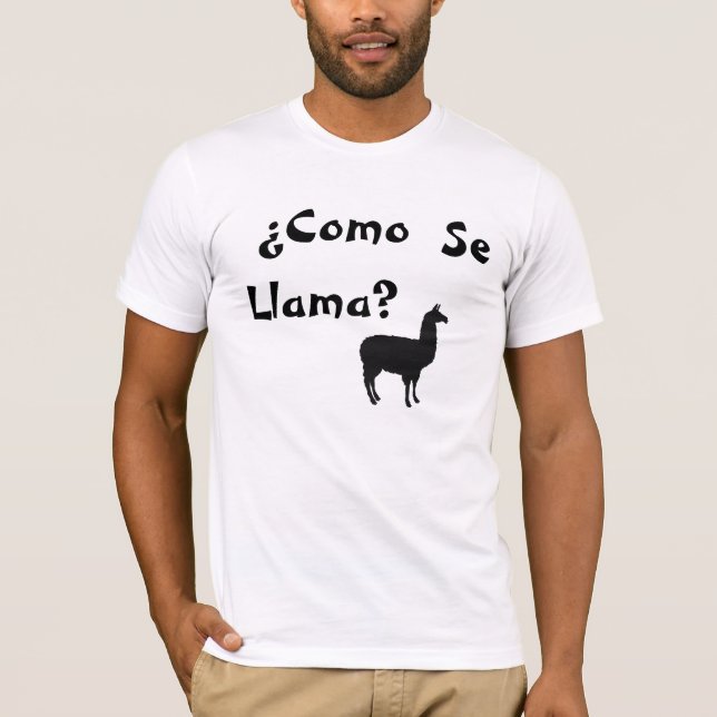¿Como Se Llama? T-Shirt (Front)