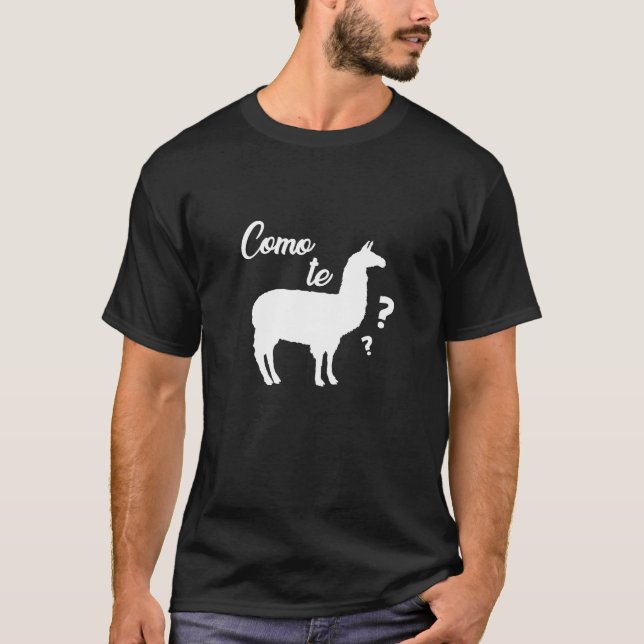 Como Te llama Shirt Funny Llama Tee (Front)