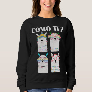 Como Te Llama  Spanish Teacher Back To School Sweatshirt