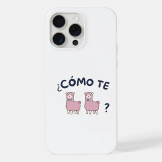 Como te llamas iPhone 15 pro max case
