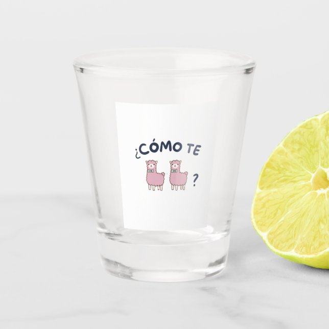 Como te llamas shot glass (Front)