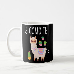 Como Te Llamas Student Spanish Teacher Bilingual Coffee Mug