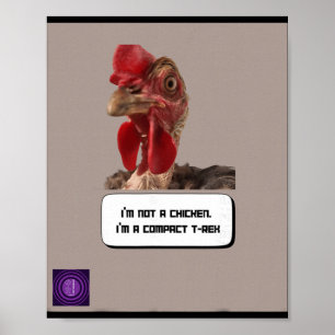 Compact Trex Chicken Dinosaur Joke Design Humourou Poster