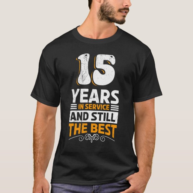 Company Anniversary 15 Years Service Anniversary T-Shirt (Front)