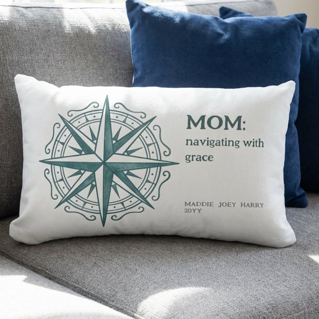 Compass Rose Mom Quote Nautical Heritage Lumbar Cushion (Nautical Mom pillow with Family Names - perfect for mother's day, birthday or just because!)