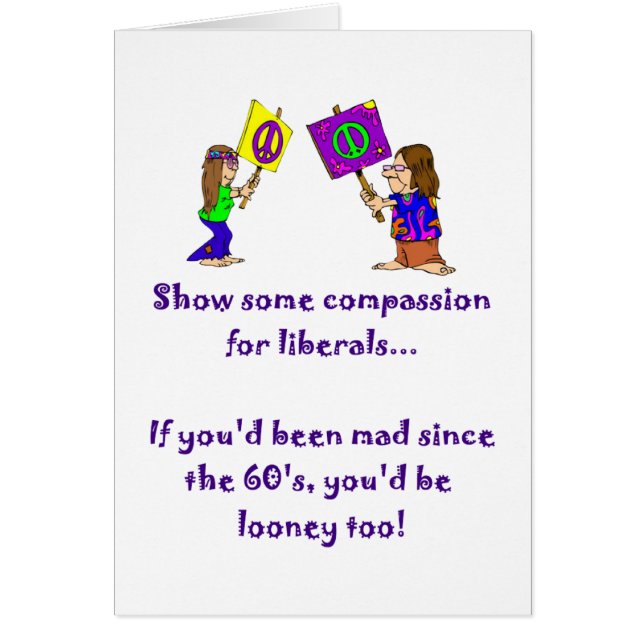 Compassion for Liberals Card (Front)