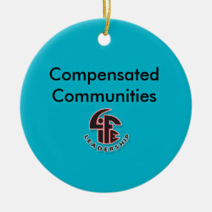 Compensated Communities Christmas Ornament