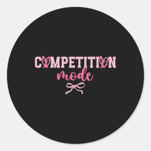 Competition Mode Cheer Comp Day Cheerleading Compe Classic Round Sticker