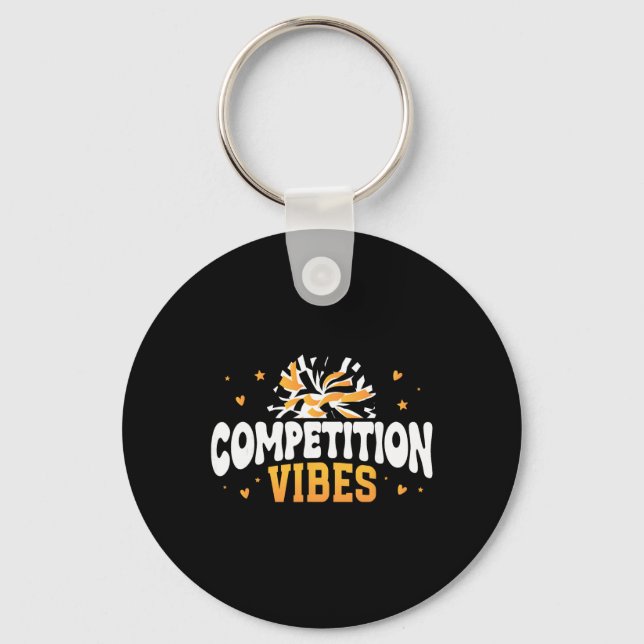 Competition Vibes Cheer Comp Day Cheerleader Compe Key Ring (Front)