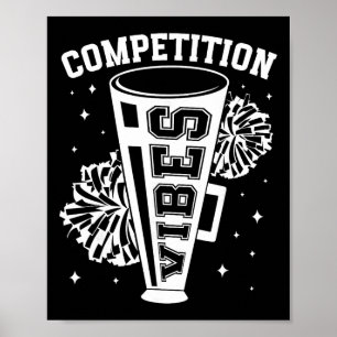 Competition Vibes Cheer Comp Day Cheerleader Compe Poster