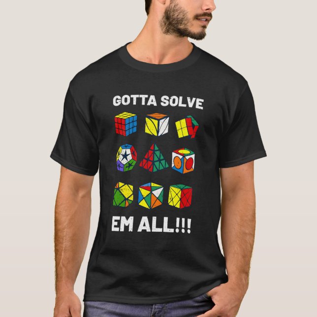Competitive Puzzle Cube Gotta Solve Em All Speed C T-Shirt (Front)