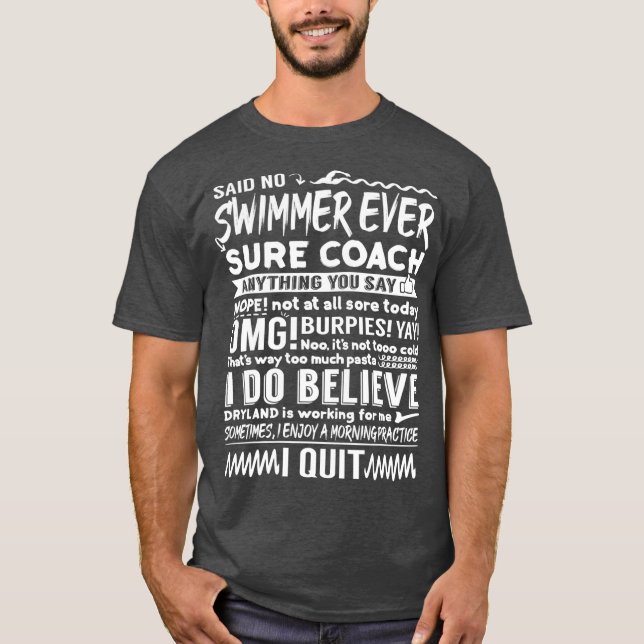 Competitive Swimming Quotes Swimmer Beach Lover T-Shirt (Front)