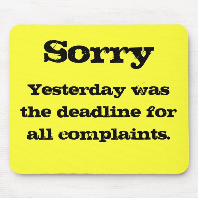 Complaints mousemat (Front)