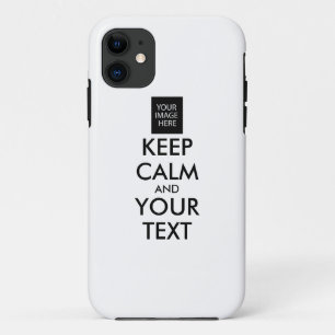 Completely Personalised KEEP CALM and YOUR TEXT iPhone 11 Case