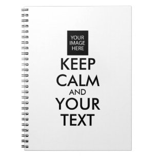 Completely Personalised KEEP CALM and YOUR TEXT Notebook