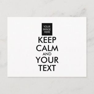 Completely Personalised KEEP CALM and YOUR TEXT Postcard