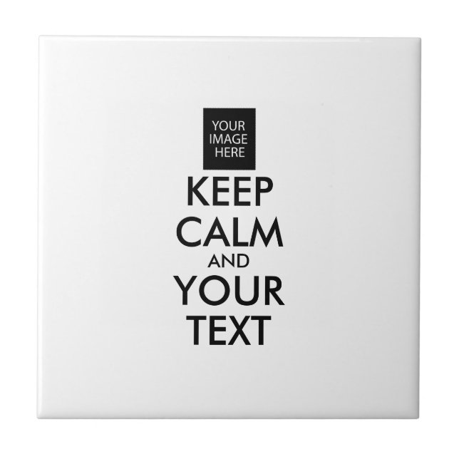 Completely Personalised KEEP CALM and YOUR TEXT Tile (Front)