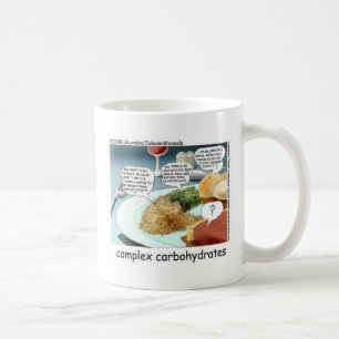 Complex Carbohydrates Funny Mugs Cards Tees Etc