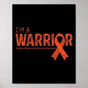 Complex Regional Pain Syndrome Awareness Warrior Poster